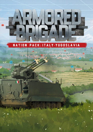 Armored Brigade - Nation Pack: Italy - Yugoslavia DLC Steam CD Key