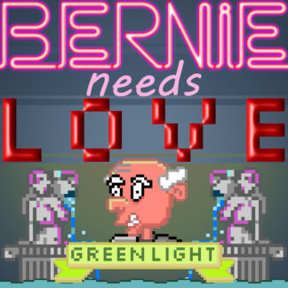 Bernie Needs Love Steam CD Key