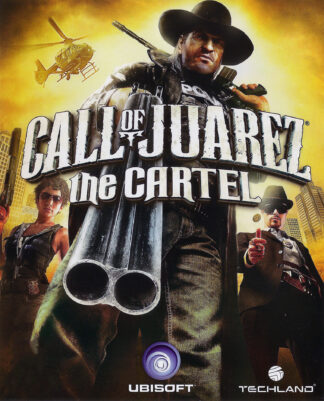 Call of Juarez: The Cartel