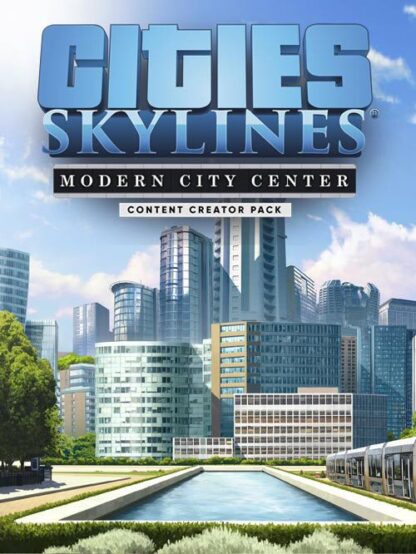 Cities: Skylines - Content Creator Pack: Modern City Center DLC Steam CD Key