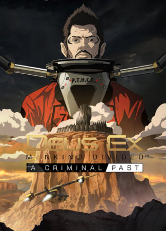 Deus Ex: Mankind Divided - A Criminal Past DLC Steam CD Key