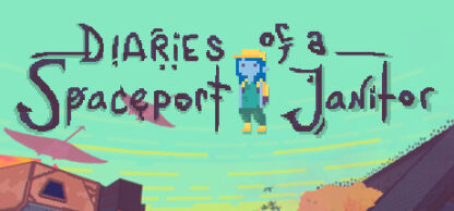 Diaries of a Spaceport Janitor Steam CD Key