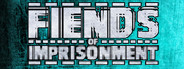 Fiends of Imprisonment Steam CD Key