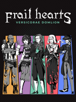 Frail Hearts: Versicorae Domlion Steam CD Key