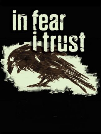 In Fear I Trust Episode 1 Steam CD Key