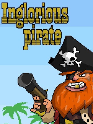 Inglorious Pirate Steam CD Key