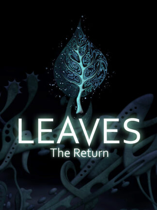 LEAVES: The Return Steam CD Key