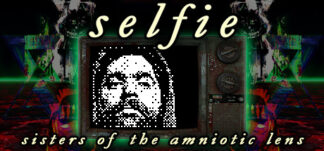 Selfie : Sisters of the Amniotic Lens Steam CD Key