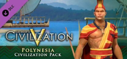 Sid Meier's Civilization V - Polynesian Civilization Pack DLC EU Steam CD Key