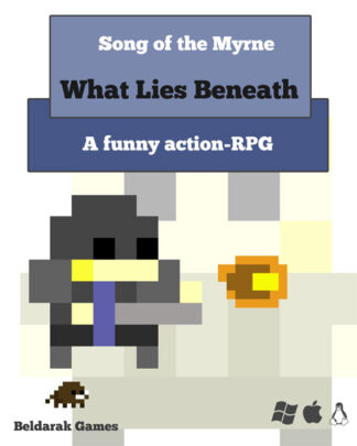 Song of the Myrne: What Lies Beneath