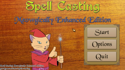 Spell Casting: Meowgically Enhanced Edition