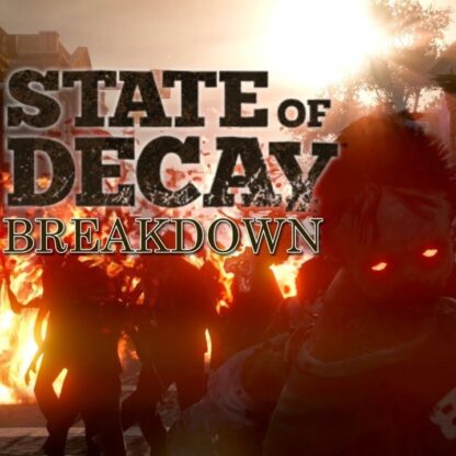 State of Decay: Breakdown DLC