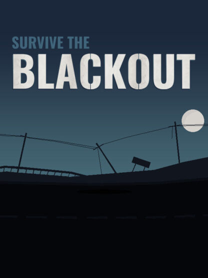 Survive the Blackout Steam CD Key