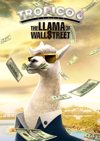 Tropico 6 - The Llama of Wall Street DLC Steam CD Key