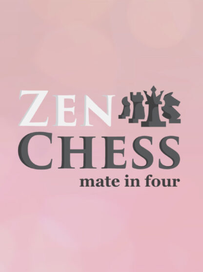 Zen Chess: Mate in Four Steam CD Key