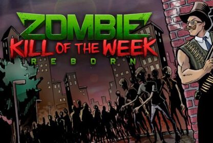 Zombie Kill of the Week - Reborn Steam CD Key